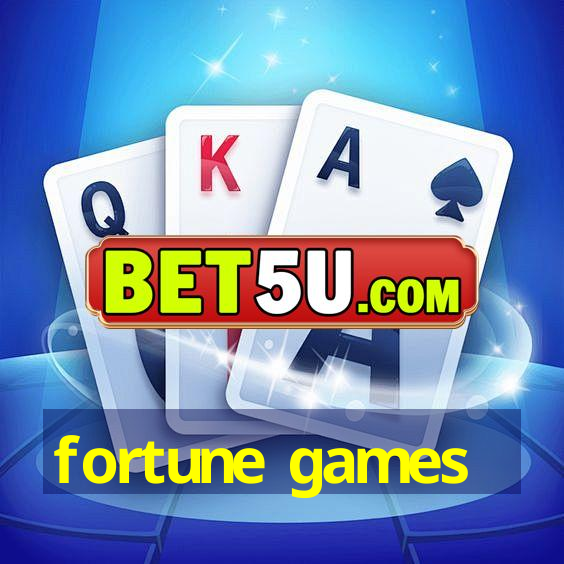 fortune games